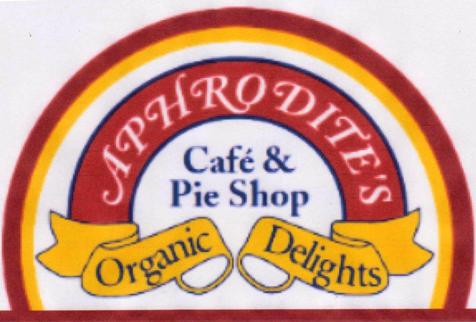Aphrodite's Organic Delights Cafe and Pie Shop